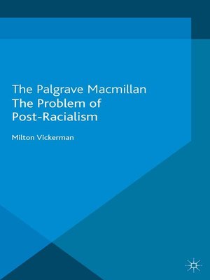 cover image of The Problem of Post-Racialism